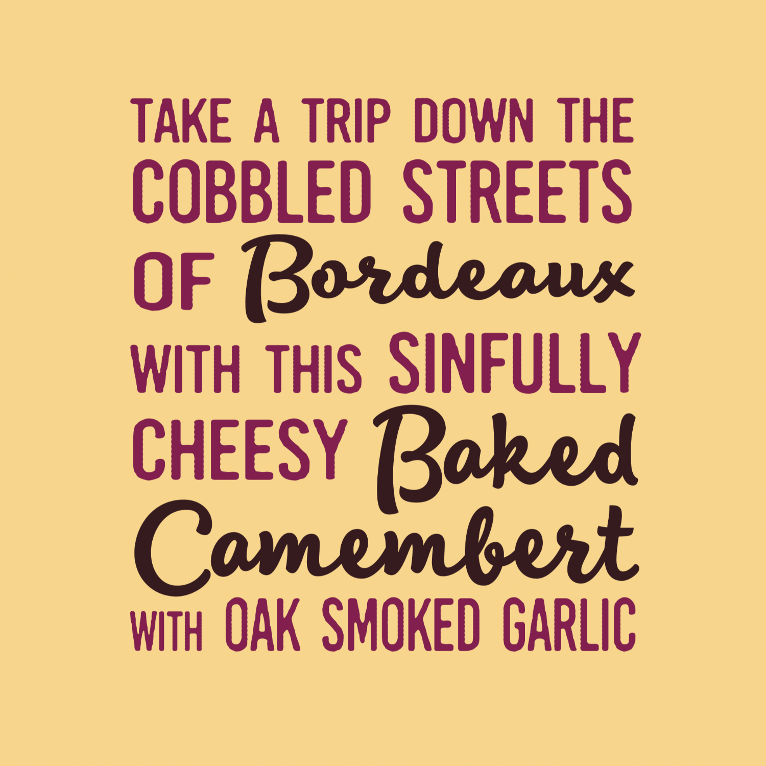 Stylised description of the Camenbert seasoning